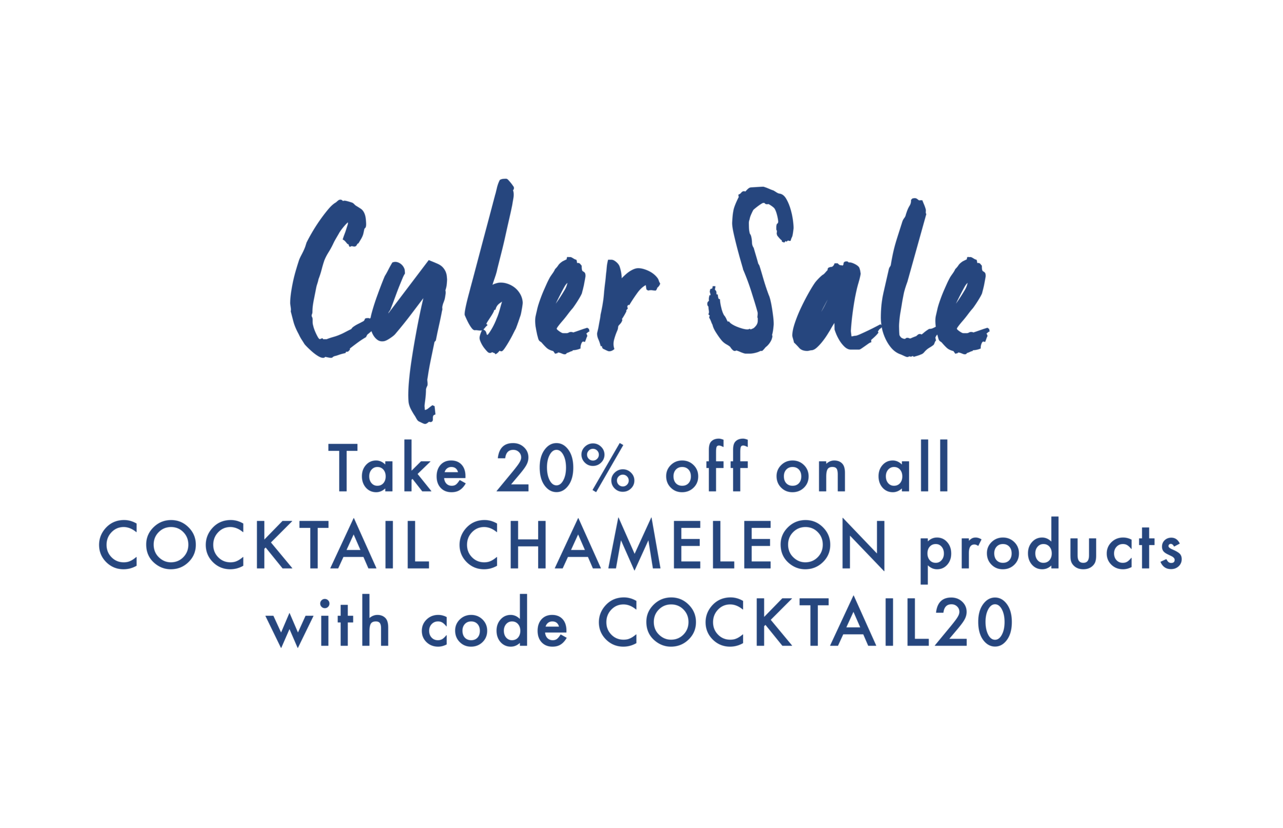 Cocktail Chameleon Cyber Sale